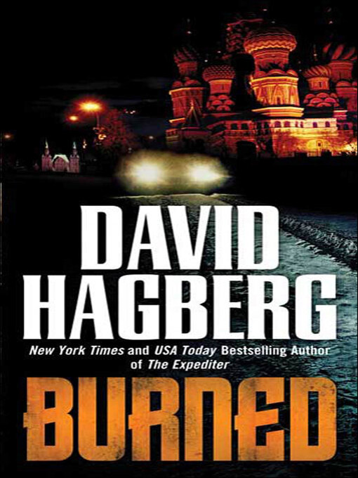Title details for Burned by David Hagberg - Available